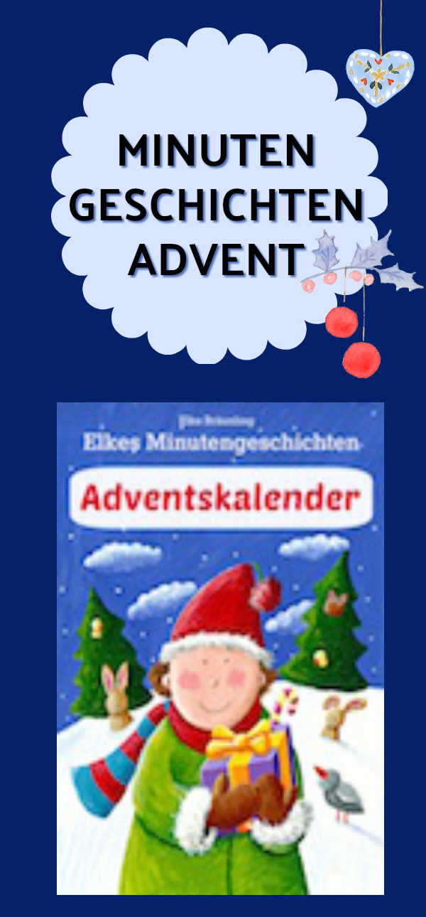 Elkes Minutengeschichten - Adventskalender